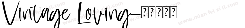 Vintage Loving字体转换